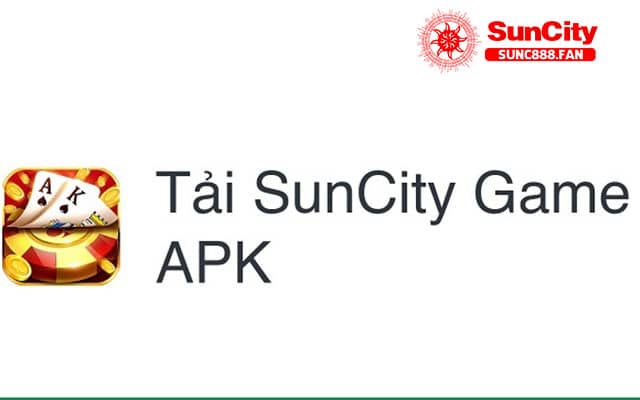 Không tải ứng dụng Suncity từ cửa hàng điện thoại di động