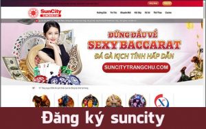 Vào link đăng ký Suncity chính thống